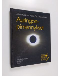 Kirjailijan Juha Kakkuri käytetty kirja Auringonpimennykset