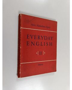 Kirjailijan Helvi Hakulinen-Sipilä käytetty kirja Everyday English 2