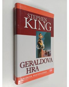 Kirjailijan Stephen King käytetty kirja Geraldova hra