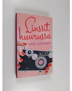 Kirjailijan Sari Luhtanen käytetty kirja Linssit huurussa