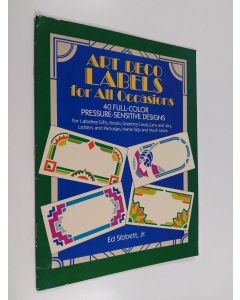 Kirjailijan Ed Sibbett, Jr. käytetty teos Art Deco Labels for All Occasions