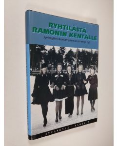 Tekijän Esa Sironen  käytetty kirja Ryhtilästä Ramonin kentälle : Jyväskylän liikuntamaisemaa ennen ja nyt