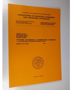 käytetty kirja Vyyhden ahtamisen ja särmäyksen oppiminen : uusien psykologisten työnopastusmenetelmien kokeilu