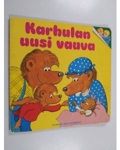 Kirjailijan Stan Berenstain käytetty teos Karhulan uusi vauva