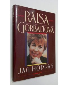 Kirjailijan Raisa Gorbatjova käytetty kirja Jag hoppas