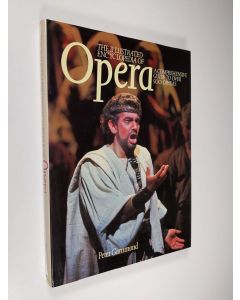 käytetty kirja The illustrated encyclopedia of opera