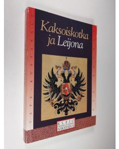 Kirjailijan Max Engman käytetty kirja Kaksoiskotka ja leijona : Nikolai Valapaton muisto ja muita kirjoituksia