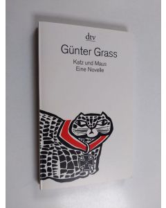 Kirjailijan Günter Grass käytetty kirja Katz und Maus : Eine Novelle