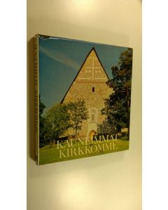 Tekijän Antero ym. Sinisalo  käytetty kirja Kauneimmat kirkkomme = Finlands vackraste kyrkor = Die schönsten Kirchen Finnlands = Finland's most beautiful churches : Suomalaista kirkkoarkkitehtuuria keskiajalta nykypäivään