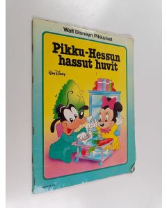 Kirjailijan Walt Disney & Eija Pokkinen käytetty teos Pikku-Hessun hassut huvit