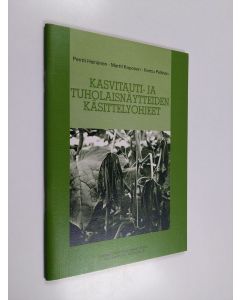Kirjailijan Pentti Heinänen käytetty teos Kasvitauti- ja tuholaisnäytteiden käsittelyohjeet