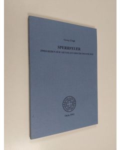 Kirjailijan Georg Gimpl käytetty kirja Sperrfeuer : zwei Reden zur aktuellen Hochschulpolitik