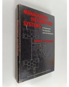 Kirjailijan Sherman C. Blumenthal käytetty kirja Management information systems : a framework for planning and development