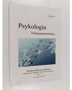 käytetty kirja Psykologia - Tilastomatematiikka : Kirjan tehtävien ratkaisut