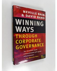 Kirjailijan Neville Bain käytetty kirja Winning ways through corporate governance