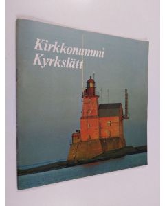 käytetty teos Kirkkonummi - teollistunut idylli