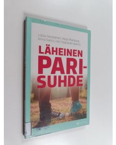 Tekijän Heli Vaaranen  käytetty kirja Läheinen parisuhde