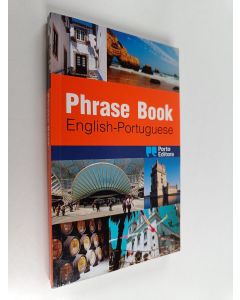 Kirjailijan Porto Editora käytetty kirja Phrase book : english-portuguese