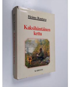 Kirjailijan Heimo Rautava käytetty kirja Kaksihäntäinen kettu