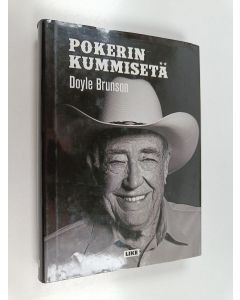 Kirjailijan Doyle Brunson käytetty kirja Pokerin kummisetä
