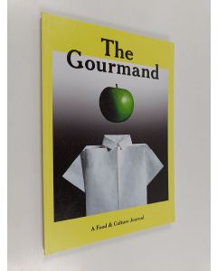 Kirjailijan Amanda Pellerin käytetty kirja The Gourmand - A food & culture journal