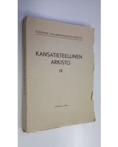 käytetty kirja Kansatieteellinen arkisto IX