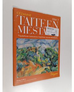 käytetty teos Taiteen mestarit, Osa 7 : Paul Cézanne