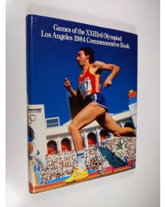 käytetty kirja Games of the XXIIIrd Olympiad Los Angeles 1984 commemorative book