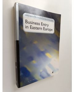 käytetty kirja Business Entry in Eastern Europe : A Network and Learning Approach with Case Studies