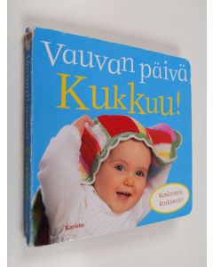 Kirjailijan Dawn Sirett käytetty kirja Vauvan päivä