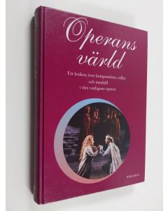 Kirjailijan Mogens Wenzel Andreasen käytetty kirja Operans värld : Ett lexikon över kompositörer, roller och innhåll i våra vanligaste operor