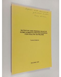 Kirjailijan Tuomo Kiiskinen käytetty kirja Nutritive and Feeding Value of Some Domestic Protein Sources for Poultry in Finland