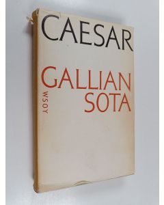 Kirjailijan Gaius Julius Caesar käytetty kirja Gallian sota