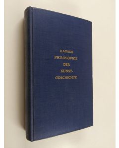 Kirjailijan Arnold Hauser käytetty kirja Philosophie der Kunstgeschichte