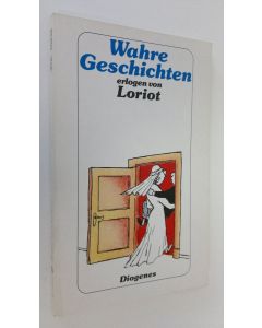 Kirjailijan von Loriot käytetty kirja Wahre Geschichten