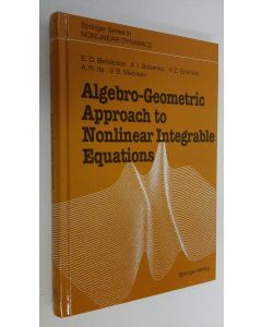 Kirjailijan E. D. Belokolos käytetty kirja Algebro-Geometric Approach to Nonlinear Integrable Equation (ERINOMAINEN)