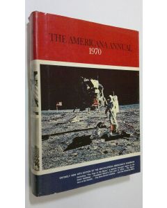 käytetty kirja The Americana Annual 1970 : an encyclopedia of the events of 1969