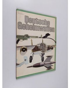 Kirjailijan Fritz Hahn käytetty kirja Deutsche Geheimwaffen - Flugzeugbewaffnungen