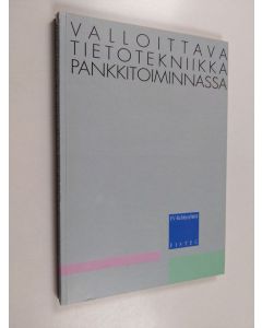 käytetty kirja Valloittava tietotekniikka pankkitoiminnassa