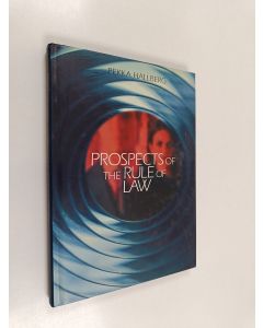 Kirjailijan Pekka Hallberg käytetty kirja Prospects of the rule of the law