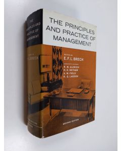 Kirjailijan Edward Franz Leopold Brech käytetty kirja The Principles and Practice of Management