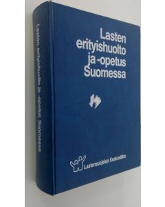 Tekijän Reijo Runsas  käytetty kirja Lasten erityishuolto ja -opetus Suomessa