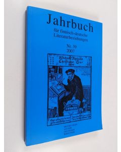 käytetty kirja Jahrbuch fur finnisch-deutsche Literaturbeziehungen Nr. 39/2007