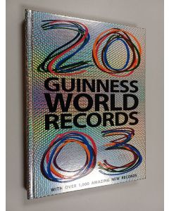 Kirjailijan Peter Watts & Rob Dimery käytetty kirja Guinness World Records 2003