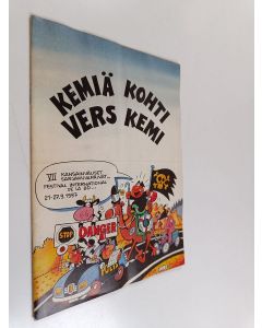 käytetty teos Kemiä kohti : Vers Kemi : VII kansainväliset sarjakuvapäivät...Festival international de la bd...21. - 27.9.1987