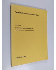 Kirjailijan Osmo Kuusi käytetty kirja Osaaminen ja ammattirakenne : uuden tietotekniikan vaikutuksia ammatteihin