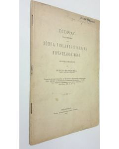 Kirjailijan Hugo Berghell käytetty teos Bidrag till kännedomen om Södra Finlands kvartära nivåförändringar (lukematon)