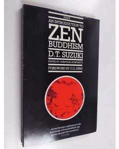 Kirjailijan Daisetz Teitaro Suzuki käytetty kirja An indroduction to Zen Buddhism