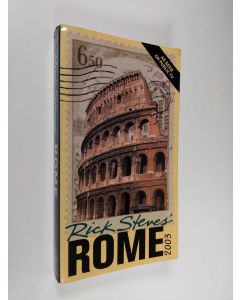 Kirjailijan Rick Steves & Gene Openshaw käytetty kirja Rick Steves' 2003 Rome