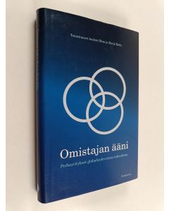 Tekijän Anders ym. Blom  käytetty kirja Omistajan ääni : perheyritykset globalisoituvassa taloudessa